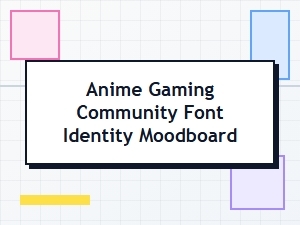Anime Gaming Community Font Moodboard